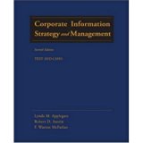 Corporate Information Strategy and Management - Text and Cases By Applegate, Austin, & McFarlan (7th, Seventh Edition)
