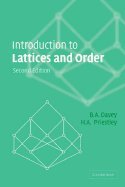 Introduction to Lattices & Order (2nd, 02) by Davey, B A - Priestley, H A [Paperback (2002)]