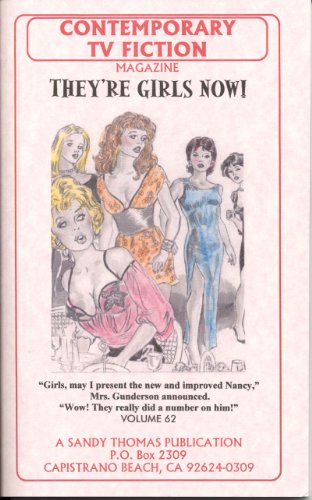 A GIRL NOW II - "THEY'RE GIRLS NOW" (Contemporary TV Fiction Book 62)