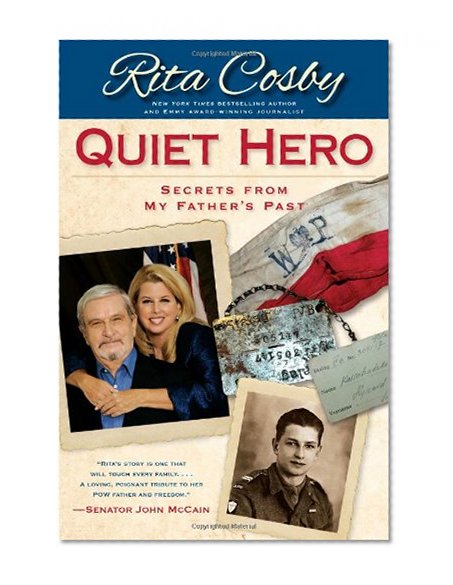 Quiet Hero: Secrets from My Father's Past