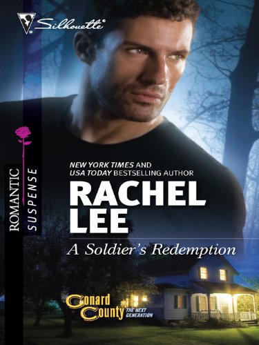 A Soldier's Redemption (Conard County & Conard County: The Next Generation series Book 23)