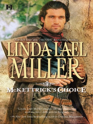 McKettrick's Choice (McKettrick Series Book 4)