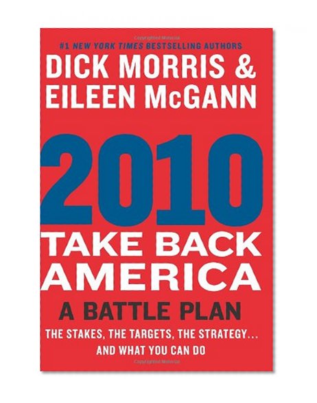 2010: Take Back America: A Battle Plan