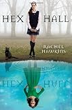 Hex Hall (Book 1)