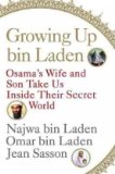 Growing Up bin Laden: Osama's Wife and Son Take Us Inside Their Secret World