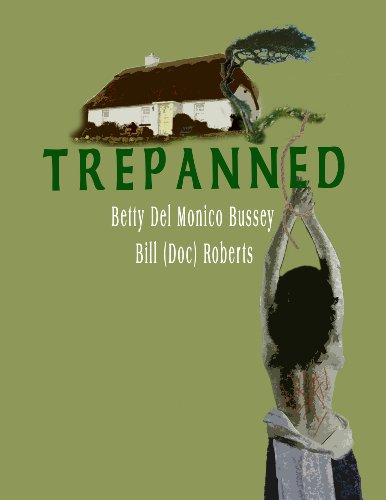 Trepanned
