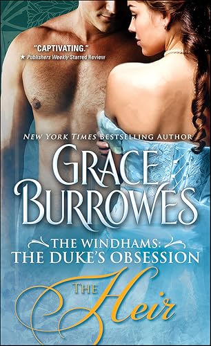 The Heir: The Windhams: The Duke's Obsession