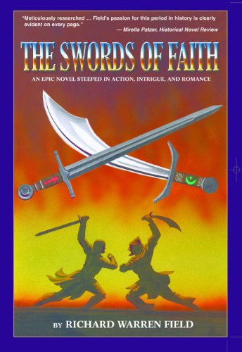 The Swords of Faith: A Novel of the Crusades