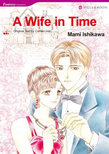 A Wife in Time (Mills & Boon comics)