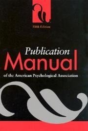 Publication Manual of the American Psychological Association (5th Edition, Copyright 2001) SPIRAL BOUND.