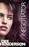 The Negotiator (O'Malley Book 1)