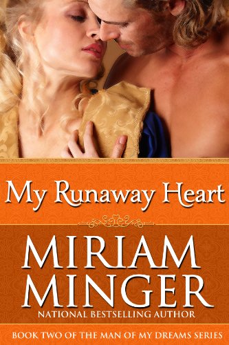 My Runaway Heart: A Pirate Regency Romance (The Man of My Dreams Series Book 2)