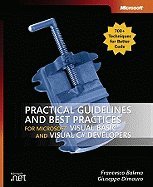 Practical Guidelines And Best Practices For Microsoft Visual Basic And Visual C# Developers [PB,2005]