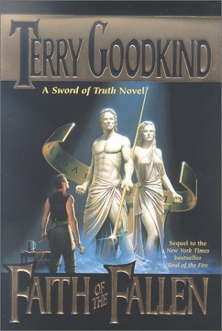 Faith of the Fallen (Sword of Truth, Book 6) By Terry Goodkind