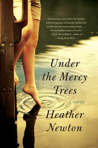 Under the Mercy Trees: A Novel
