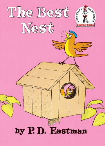The Best Nest (Beginner Books(R))
