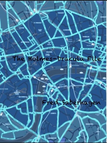 The Holmes-Dracula File (Saberhagen's Dracula Series)