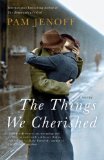 The Things We Cherished: A Novel