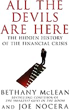 Book Cover All the Devils Are Here: The Hidden History of the Financial Crisis