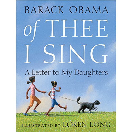 Book Cover Of Thee I Sing: A Letter to My Daughters