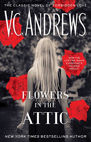 Flowers In The Attic (Dollanganger Book 1)