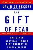 by Gavin de Becker (Author)The Gift of Fear and Other Survival Signals that Protect Us From Violence [Paperback]