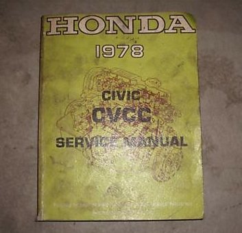 1978 Honda Civic CVCC Shop Service Repair Manual Oem 78