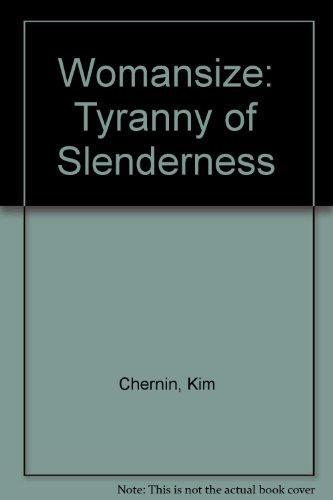 Womansize: Tyranny of Slenderness