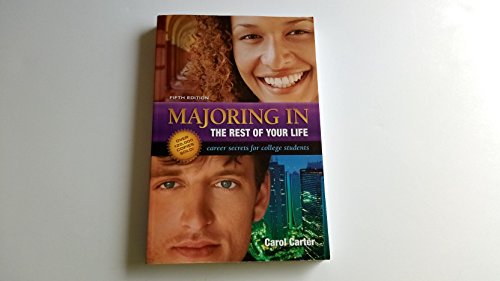 Majoring in the Rest of Your Life