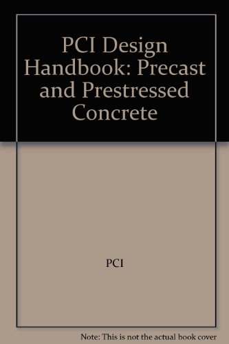 PCI Design Handbook: Precast and Prestressed Concrete