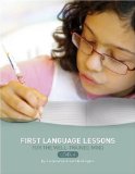 First Language Lessons for the Well-Trained Mind: Level 4 Instructor Guide (First Language Lessons) By Jessie Wise, Sara Buffington