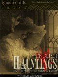 English Hauntings: Eighteen Haunted Houses of England and Wales