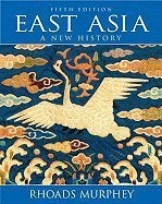 East Asia A New History (Paperback, 2009) 5th EDITION