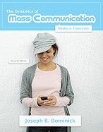Dynamics of Mass Communication Media in the Digital Age (Paperback, 2010) 11th EDITION