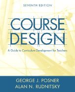 Course Design A Guide to Curriculum Development for Teachers (Paperback, 2005) 7th EDITION