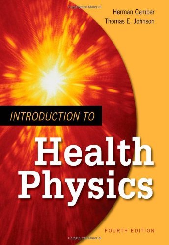 Introduction To Health Physics (Paperback, 2008) 4th EDITION