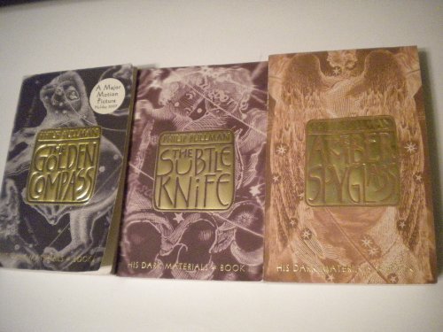HIS DARK MATERIALS Books 1,2 & 3 (The Golden Compass, The Subtle Knife, & The Amber Spyglass) (1, 2 & 3)