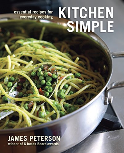 Book Cover Kitchen Simple: Essential Recipes for Everyday Cooking: A Cookbook