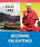 Becoming Enlightened By His Holiness the Dalai Lama(A)/Jeffrey Ph.D. Hopkins(N) [Audiobook]