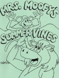 Mrs. Moofy's Summer Vines Coloring Book