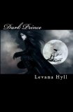 Dark Prince (Alpha Angels Series Book 2)