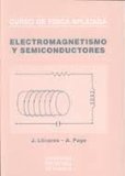 Curso de FÃ­sica Aplicada: Electromagnetismo y Semiconductores.