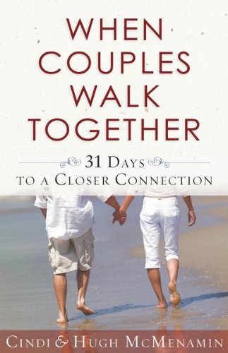 Book Cover When Couples Walk Together: 31 Days to a Closer Connection