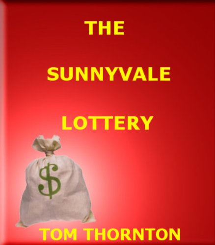 THE SUNNYVALE LOTTERY