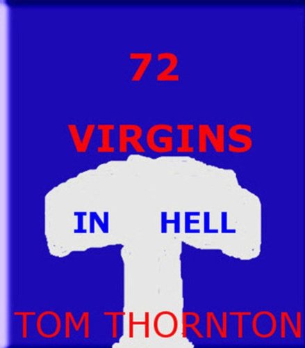 72 VIRGINS in HELL