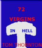 72 VIRGINS in HELL
