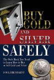 Buy Gold and Silver Safely