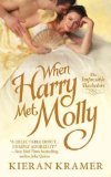 {WHEN HARRY MET MOLLY} BY Kramer, Kieran (Author )When Harry Met Molly(Mass Market paperback)