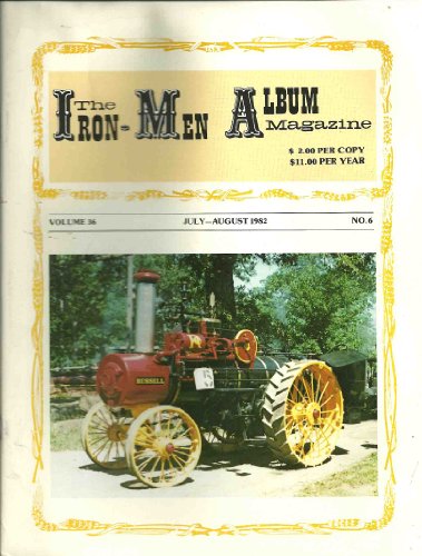 The Iron-Men Album Magazine Volume 36 No. 6 July-August 1982