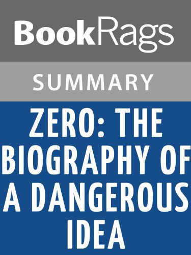 Zero: The Biography of a Dangerous Idea by Charles Seife | Summary & Study Guide